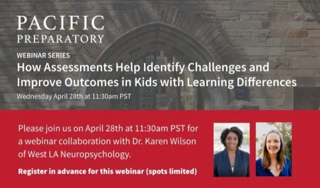 How Assessments Help Identify Challenges and Improve Outcomes in Kids with Learning Differences, with Dr. Karen Wilson