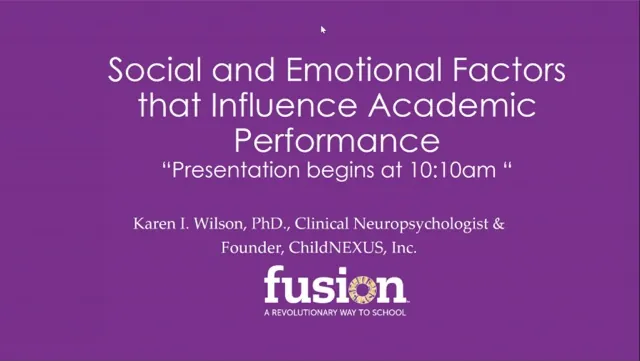 Social and Emotional Factors that Influence Academic Performance, with Dr. Karen Wilson